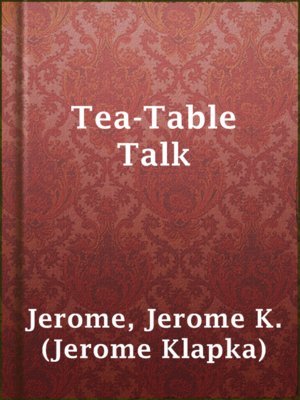 cover image of Tea-Table Talk